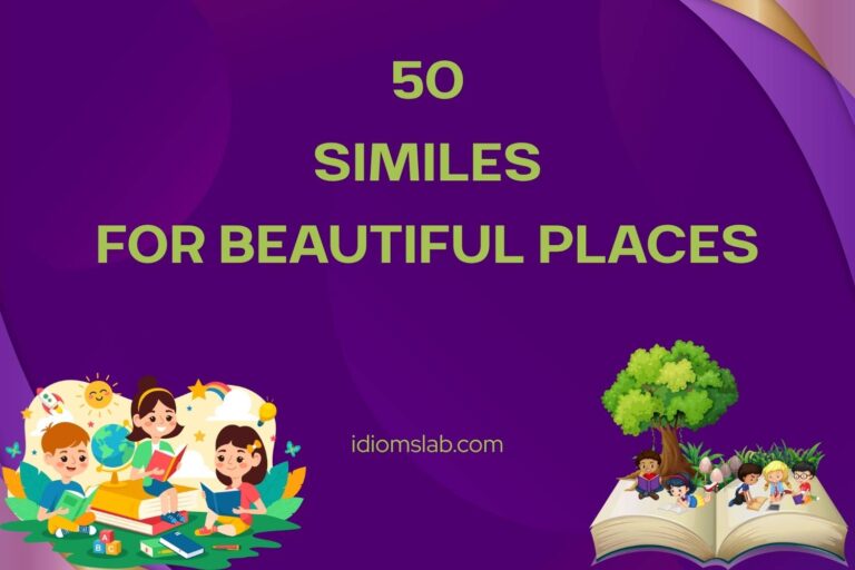 similes for beautiful places