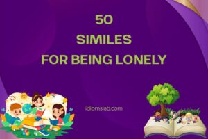 similes for being lonely